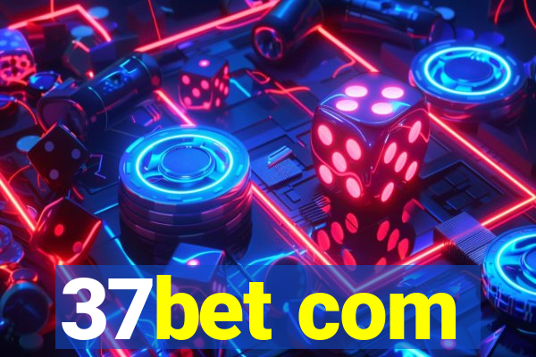 37bet com